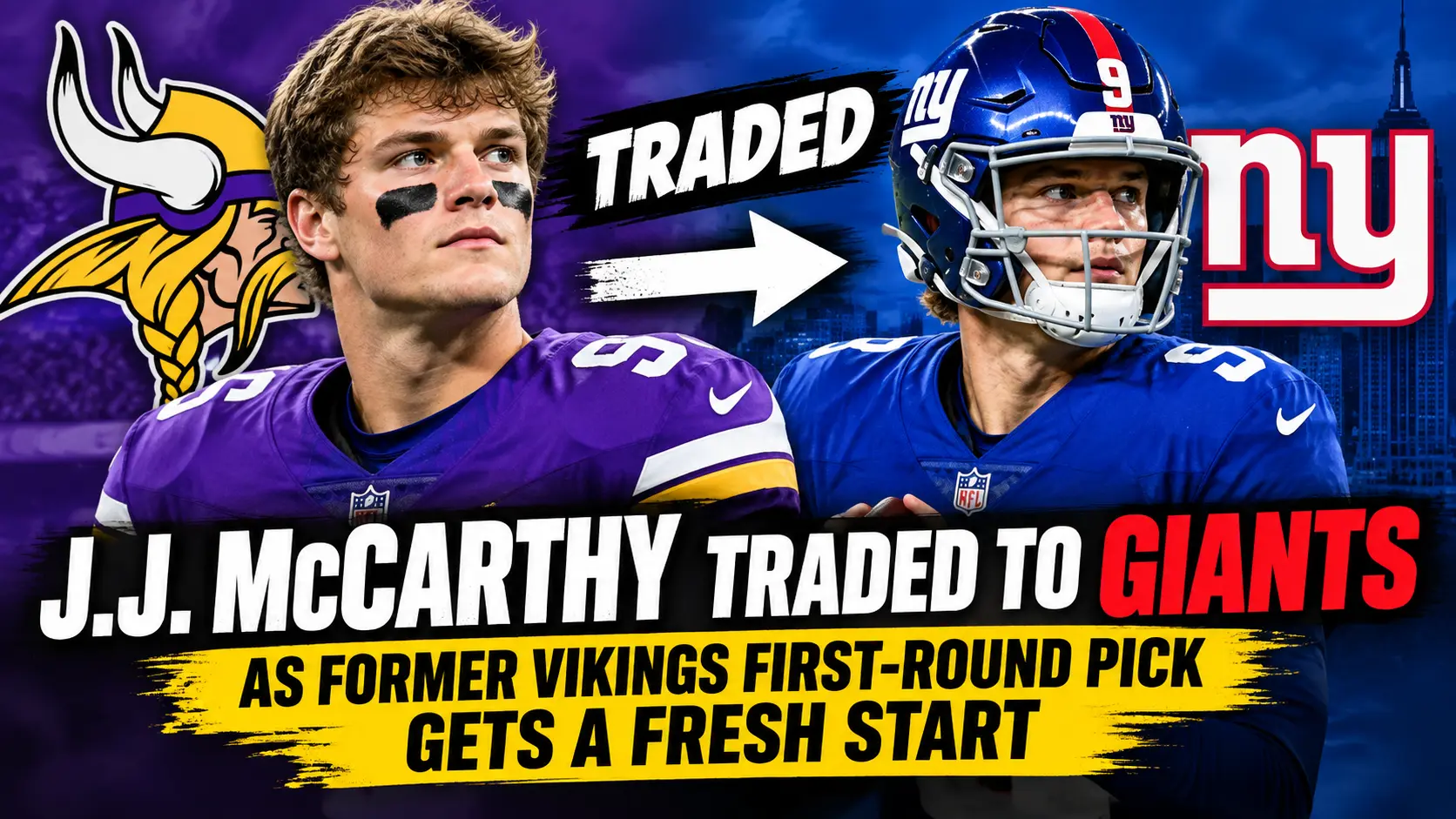 J.J. McCarthy Traded to Giants as Former Vikings First-Round Pick Gets a Fresh Start